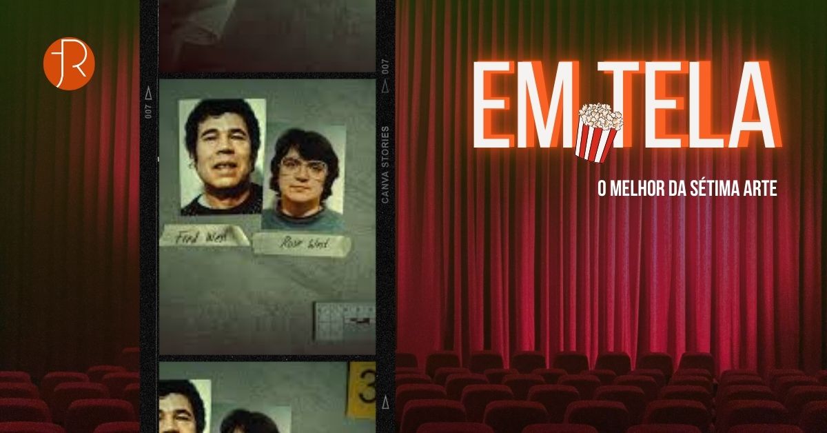 Em Tela, Fred and Rose West - A British Horror Story
