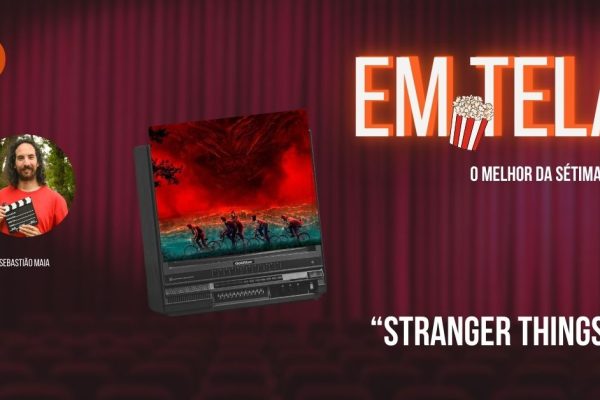 Em Tela, Stranger Things 5
