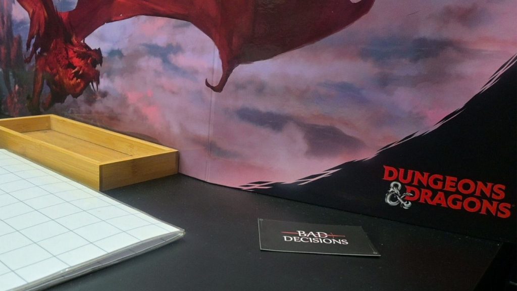 Bad Decisions, Dungeons and Dragons