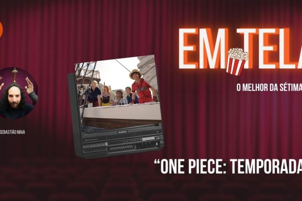 Em Tela, One Piece 2