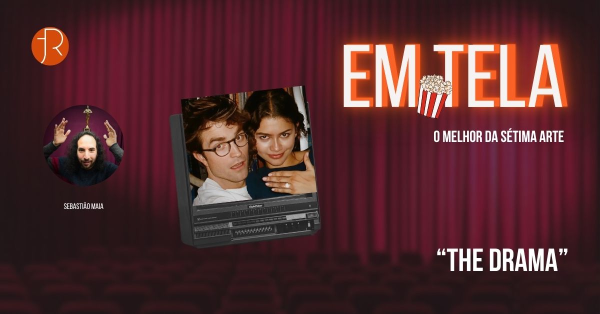 Em Tela, The Drama
