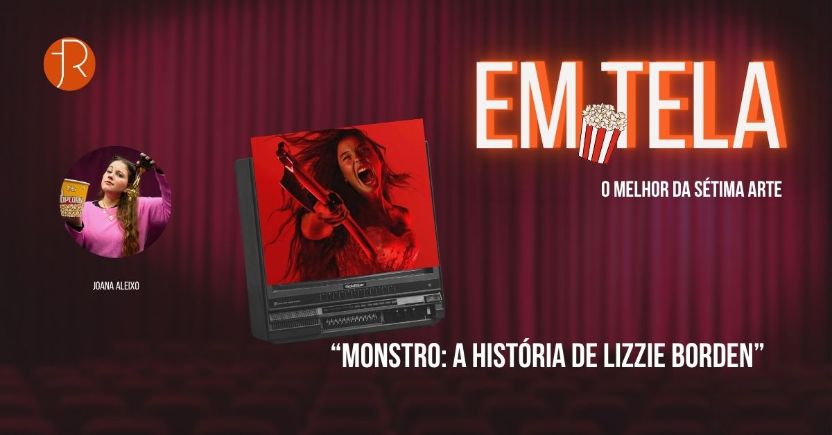 Em Tela, Monstro: A História de Lizzie Borden